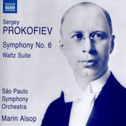 Sergei Prokofiev, Prokofiev: Symphony No. 6 Op. 111 / Waltz Suite (CD)