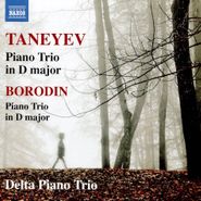 Sergey Ivanovich Taneyev, Taneyev & Borodin: Piano Trios In D Major (CD)