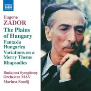 Eugene Zádor, Zádor: The Plains Of Hungary (CD)
