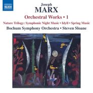 Joseph Marx, Marx: Orchestral Works Vol. 1 (CD)