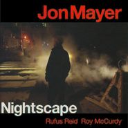 Jon Mayer, Nightscape (CD)