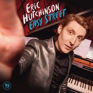 Eric Hutchinson, Easy Street (CD)