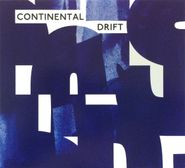 Various Artists, Continental Drift (CD)