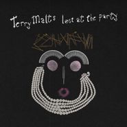 The Terry Malts, Lost At The Party (LP)