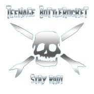 Teenage Bottlerocket, Stay Rad! (LP)