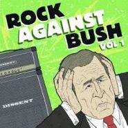 Various Artists, Rock Against Bush, Vol. 1 (CD)
