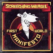 Screeching Weasel, First World Manifest (CD)