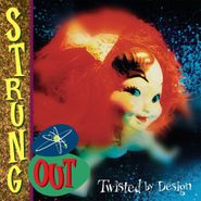 Strung Out, Twisted By Design (LP)