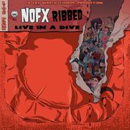NOFX, Ribbed: Live In A Dive (LP)