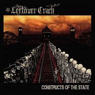 Leftöver Crack, Constructs Of The State (LP)