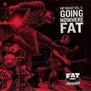 Various Artists, Fat Music Vol. 8: Going Nowhere Fat (CD)
