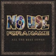 No Use for a Name, All The Best Songs (LP)