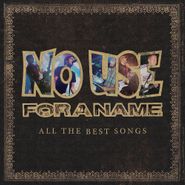 No Use for a Name, All The Best Songs (CD)