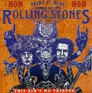Various Artists, Paint It, Blue - Songs of the Rolling Stones (CD)