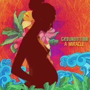 Groundation, A Miracle (CD)