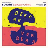 Botany, Deepak Verbera (LP)