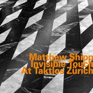 Matthew Shipp, Invisible Touch at Taktlos Zürich (CD)