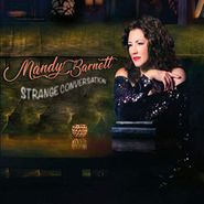 Mandy Barnett, Strange Conversation (CD)