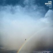 Carl Broemel, Wished Out (LP)