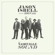 Jason Isbell And The 400 Unit, The Nashville Sound (LP)