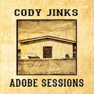 Cody Jinks, Adobe Sessions (LP)