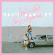 David Ramirez, We're Not Going Anywhere (LP)