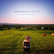 Mary Chapin Carpenter, Sometimes Just The Sky (LP)