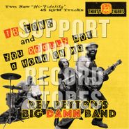 The Reverend Peyton's Big Damn Band, 16 Tons / You Really Got A Hold On Me [Black Friday] (7")