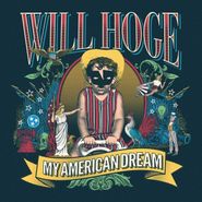 Will Hoge, My American Dream (LP)