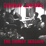 Cowboy Junkies, The Trinity Session [200 Gram Vinyl] (LP)