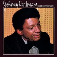 Johnny Hartman, Once In Every Life [200 Gram Vinyl] (LP)