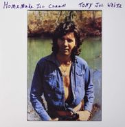 Tony Joe White, Homemade Ice Cream [200 Gram Vinyl] (LP)