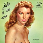 Julie London, Julie Is Her Name [200 Gram Vinyl] (LP)