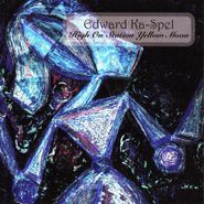 Edward Ka-Spel, High On Station Yellow Moon (CD)