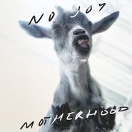 No Joy, Motherhood (CD)
