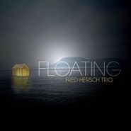 Fred Hersch Trio, Floating (CD)