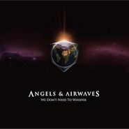 Angels & Airwaves, We Don't Need To Whisper [Red/Pink Haze Colored Vinyl] (LP)