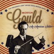 Morton Gould, An American Salute (CD)