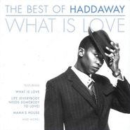 Haddaway, What Is Love - The Best Of Haddaway (CD)
