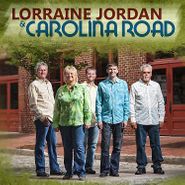 Lorraine Jordan, Lorraine Jordan & Carolina Road (CD)