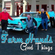 The Farm Hands, Good Hands (CD)