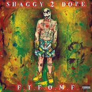 Shaggy 2 Dope, F.T.F.O.M.F. (CD)