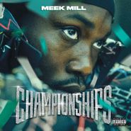 Meek Mill, Championships (CD-R)