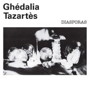 Ghedalia Tazartes, Diasporas [White Vinyl] (LP)