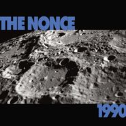 The Nonce, 1990 (LP)