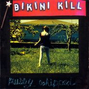 Bikini Kill, Pussy Whipped (CD)