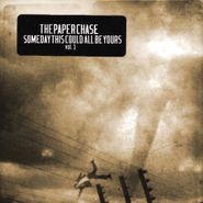The Paper Chase, Someday This Could All Be Yours Vol. 1 (CD)