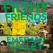 Filthy Friends, Emerald Valley [Green Vinyl] (LP)