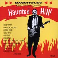 Bassholes, Haunted Hill (CD)