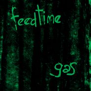 feedtime, Gas (LP)